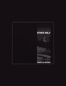 Dengarkan Other Half, tonton video musik, baca bio, lihat tanggal tur & lainnya!