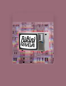 Listen to BIKINI KARNEVAL, watch music videos, read bio, see tour dates & more!