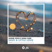 Save A Little Love artwork