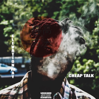 Cheap Talk (feat. EW Yung L) - Single