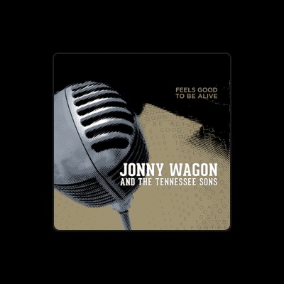 Jonny Wagon and The Tennessee Sons: песни, клипы, биография, даты выступлений и многое другое.