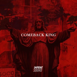 Comeback King (feat. Dami, Ayooluwa & SMSN) - Single