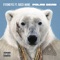 Polar Bear (feat. Gucci Mane) - Single