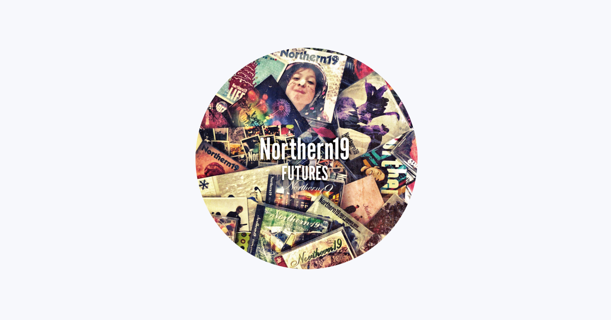 Northern19 - Apple Music