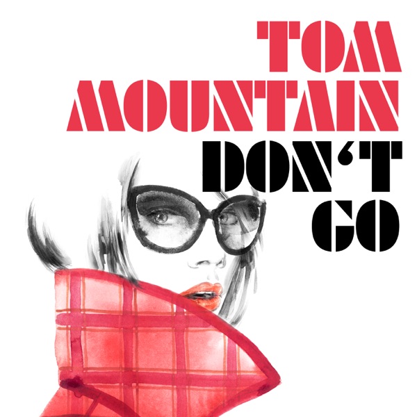 Don't Go - EP