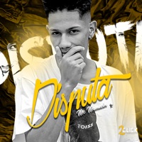 Disputa - Single - Mc Manozin
