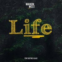 Life (feat. Bethel Olaje) - Single - Maikon West