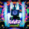 Raver