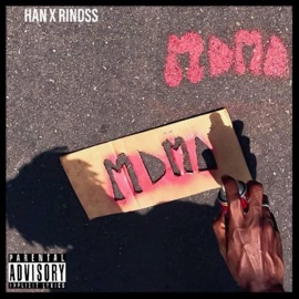 M.D.M.A (feat. Rindss) Han