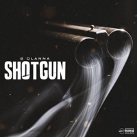 Shotgun - Single - 8 O'lanna