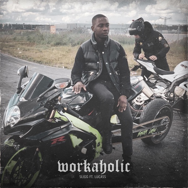 Workaholic (feat. Lucass)