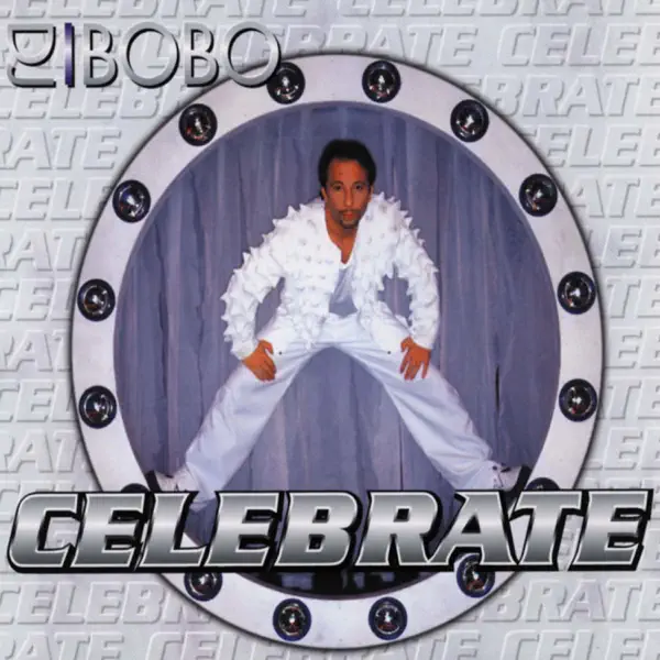 Celebrate (extended version) — DJ Bobo