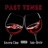 Past Tense (feat. Ann-Derie)