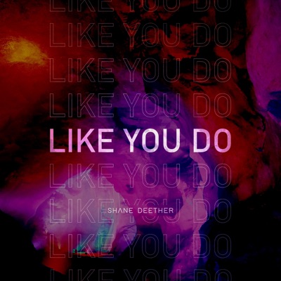 Like You Do - Single