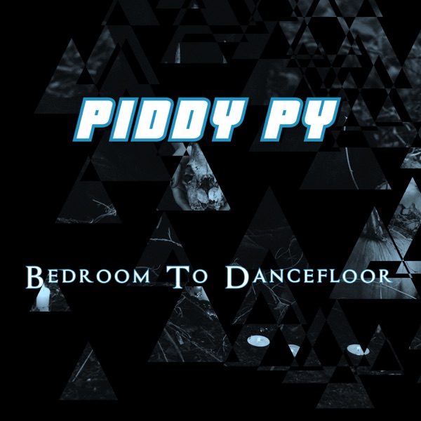 Bedroom To Dancefloor - EP
