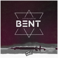 Bent - Single - sumthin sumthin