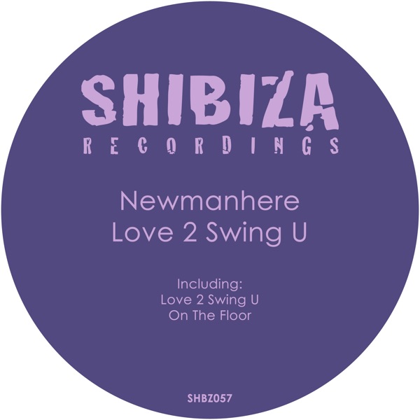 Love 2 Swing U - Single