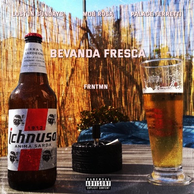 Bevanda Fresca (feat. Mob Rosa & Palace Ferretti) - Single
