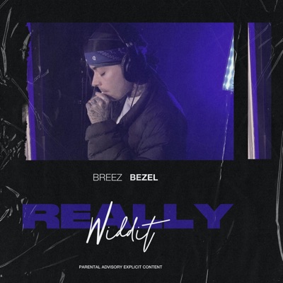 Really Widdit - Single
