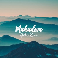 Mahadeva (feat. Naman) - Single - Gilla