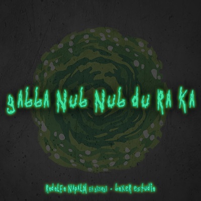 Gabba nub nub du ra ka (Conciencia tranquila) [Rimas Miseria] [feat. Gizargi] - Single