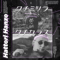 Hattori Hanzo - Single - PocaBromaSquad