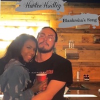 Blankesha's Song - Single - Hunter Hadley