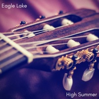 High Summer - Single - Eagle Lake