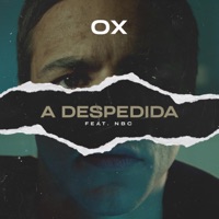 A Despedida (feat. NBC) - Single - ox