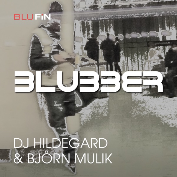 Blubber (Remixes)