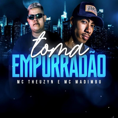 Toma Empurradão - Single