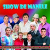 Show De Manele, 2020