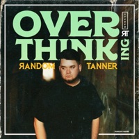 Overthinking - Single - Random Tanner