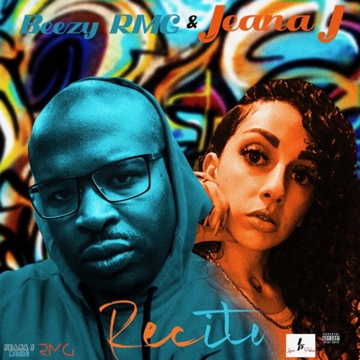 Recite (feat. Jeana J) - Single