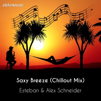 Saxy Breeze (Chillout Mix) - Single