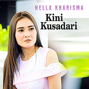 Chord Gitar Kini Kusadari - Nella Kharisma