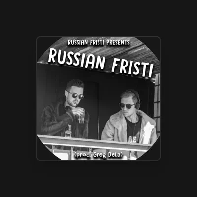Listen to Russian Fristi, watch music videos, read bio, see tour dates & more!