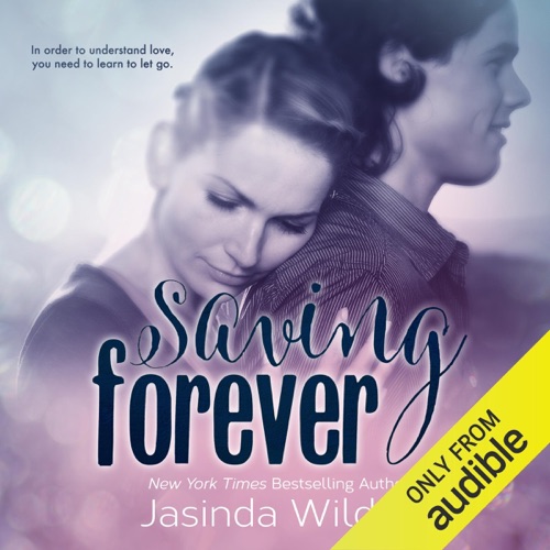 Saving Forever: The Ever Trilogy, Book 3 (Unabridged) cover