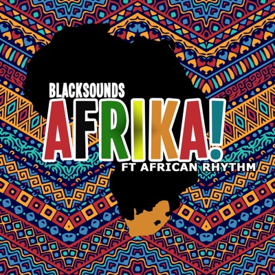 Afrika (feat. African Rhythm) - Single