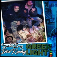 Green Light (feat. SoloZay) - Single - DtaKushy