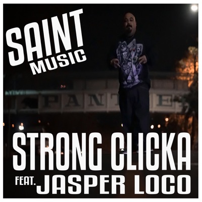 Strong Clicka (feat. Jasper Loco) - Single