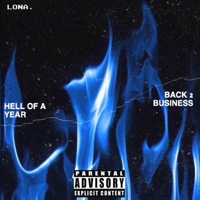 Hell of a Year / Back 2 Business - Single