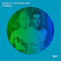 It's Real (feat. Davis Mallory) - Single - Revelz
