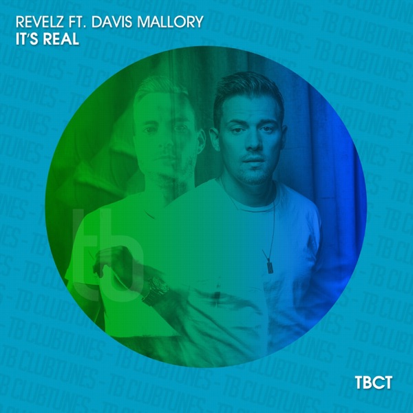 It's Real (feat. Davis Mallory) - Single