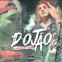 Dojão - Single - Mc Moisés da Torre