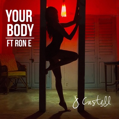 Your Body (feat. Ron E) - Single