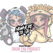 Snow Tha Product - Nowhere to Go (Quarantine Love)