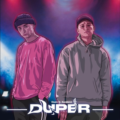 Duper (feat. Kurdenn) - Single