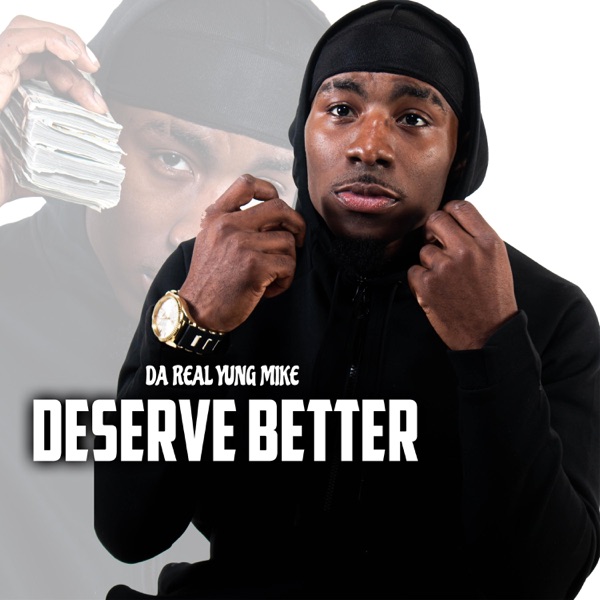Deserve Better