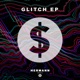 Glitch Single